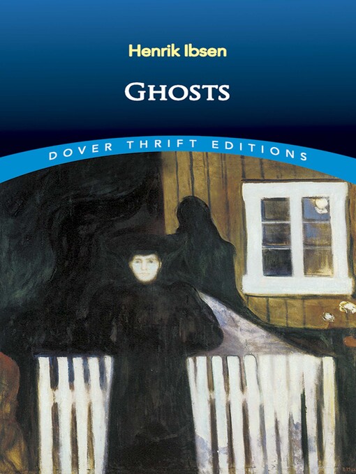Title details for Ghosts by Henrik Ibsen - Available